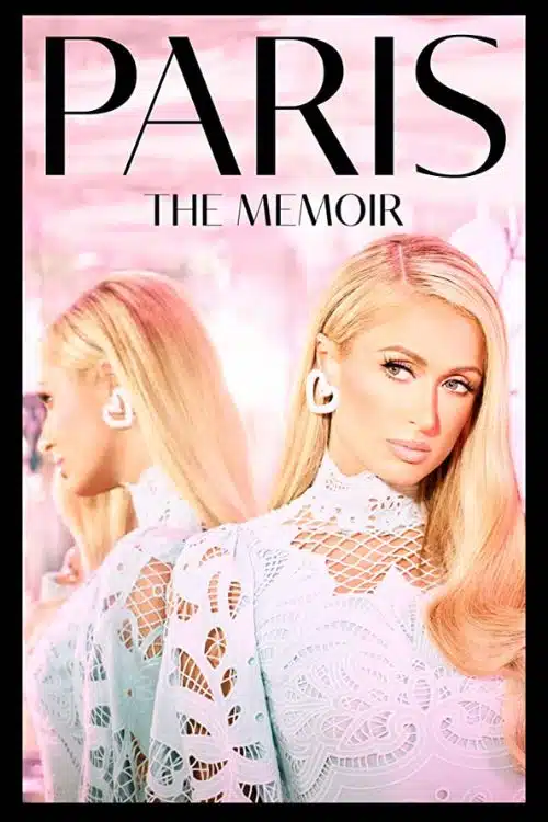 20 Most Anticipated Books of March 2023 - Paris: The Memoir by Paris Hilton