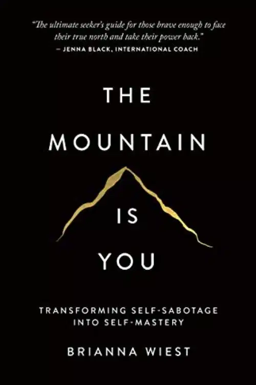 Top 10 Books on Self Love - The Mountain Is You