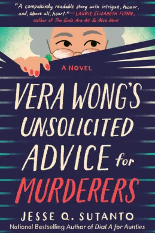 10 Most Anticipated Mystery Novels of March 2023 - Vera Wong's Unsolicited Advice for Murderers