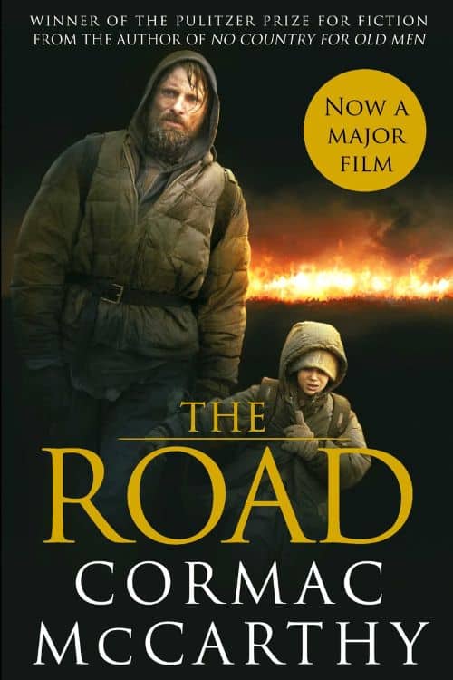 10 Post-Apocalyptic Infection Novels to Read After The Last of Us - "The Road" by Cormac McCarthy