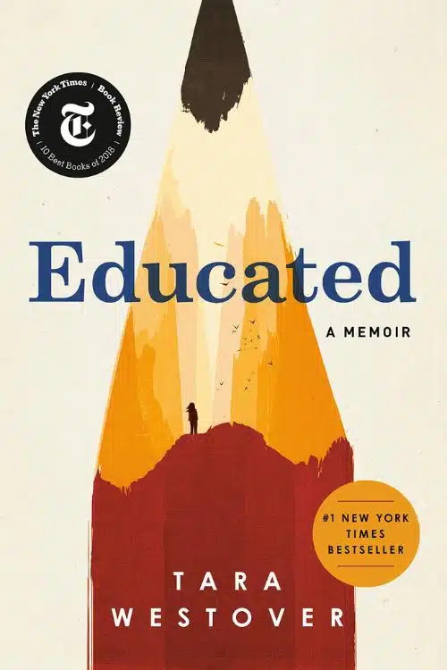 10 Inspiring Books That Prove Moms Are Superheroes - Educated by Tara Westover