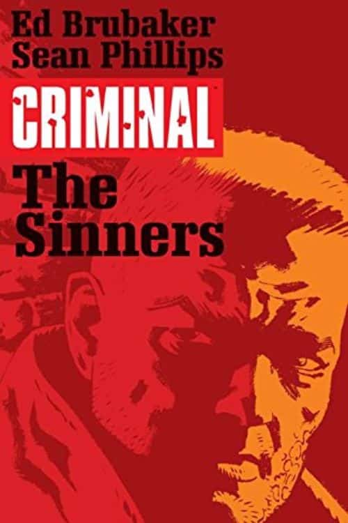 Criminal: The Sinners by Ed Brubaker
