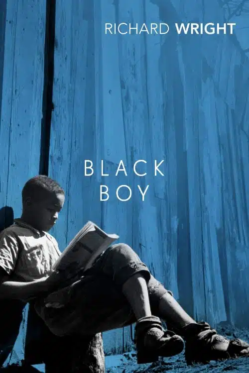 "Black Boy" by Richard Wright