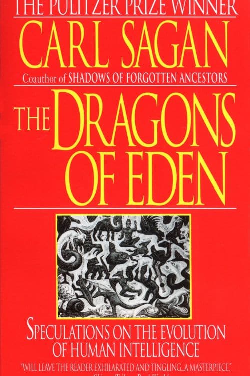 Dragons of Eden - Carl Sagan