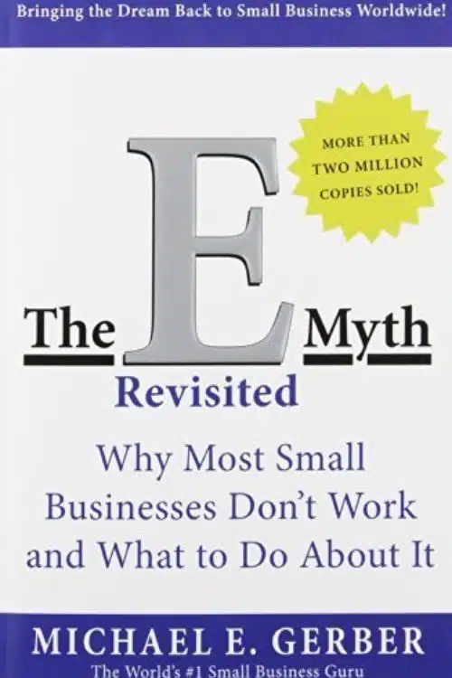 20 Highly Recommended Books By Rich People - The E-Myth Revisited by Michael E. Gerber