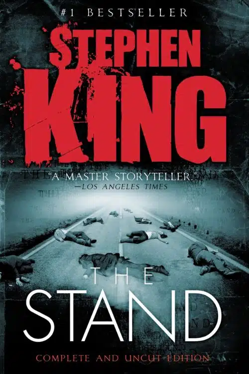 10 Post-Apocalyptic Infection Novels to Read After The Last of Us - "The Stand" by Stephen King