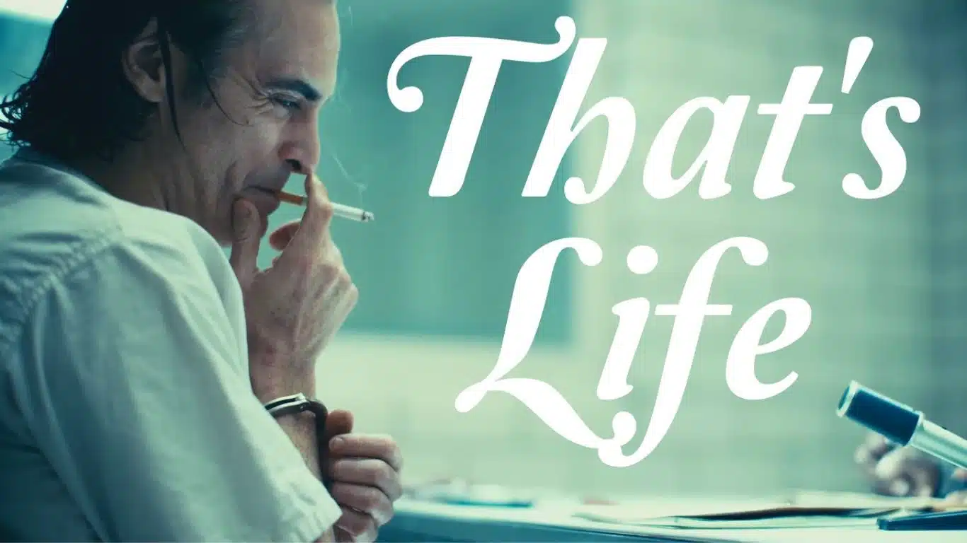 That’s Life – The Joker (2019)