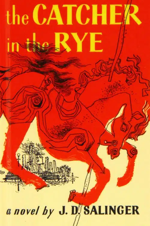 The Catcher in the Rye by J.D. Salinger