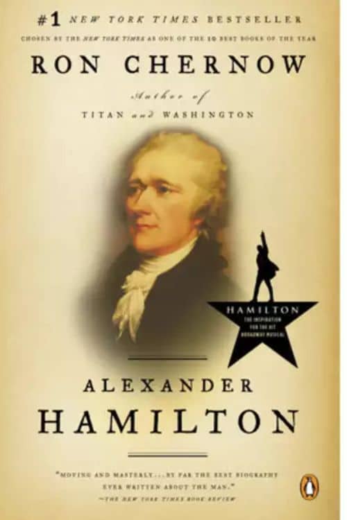 Los 10 libros más perspicaces sobre política - Alexander Hamilton por Ron Chernow