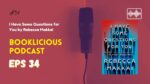 I Have Some Questions for You by Rebecca Makkai | Booklicious podcast | Episode 34