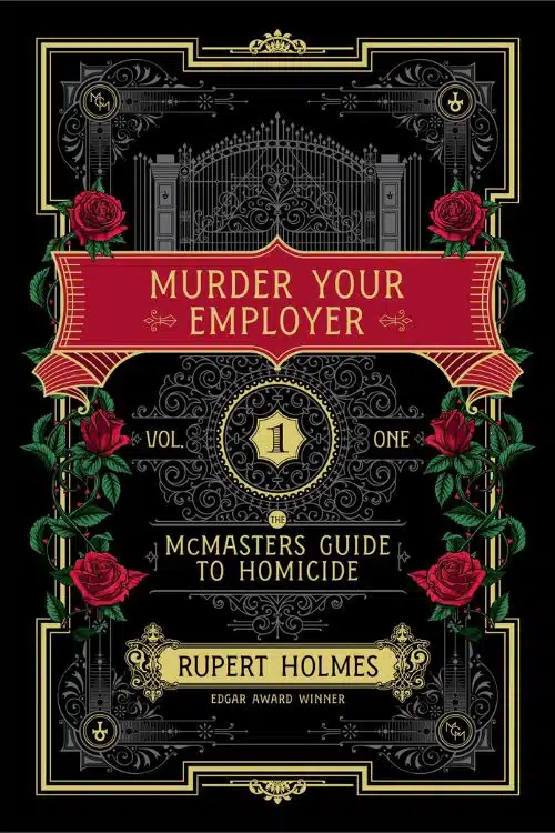 Murder Your Employer by Rupert Holmes | Booklicious Podcast | Episode 28