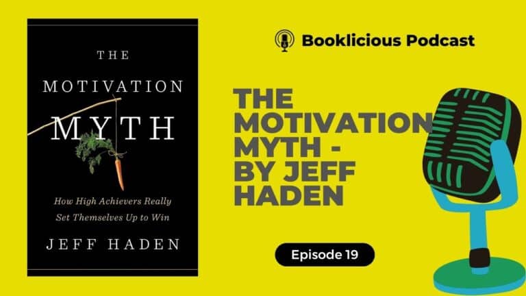 Le mythe de la motivation par Jeff Haden