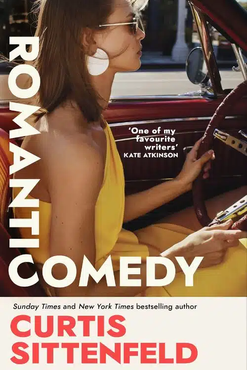 Romantic Comedy by Curtis Sittenfeld