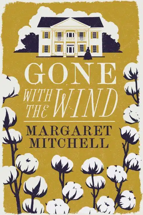 Gone With the Wind by Margaret Mitchell