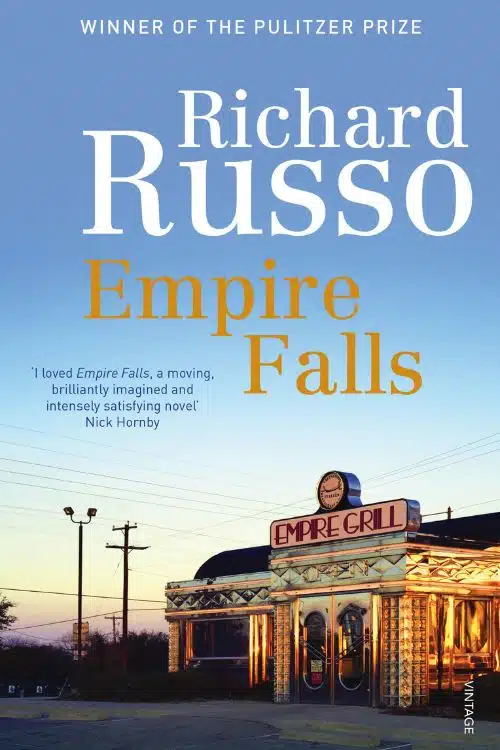 10 Must-Read Books Starting with Letter E - "Empire Falls" by Richard Russo