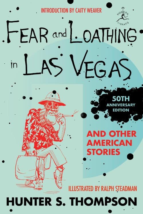 Fear and Loathing in Las Vegas by Hunter S. Thompson  