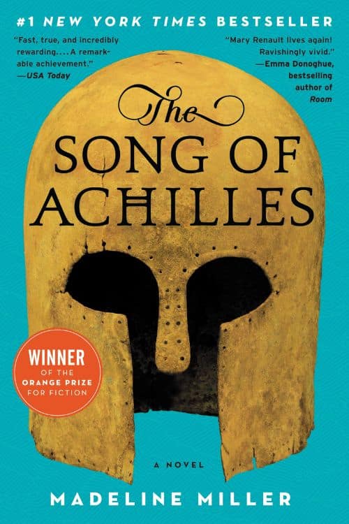 10 Must-Read Books That Reimagine Myths - The Song of Achilles by Madeline Miller