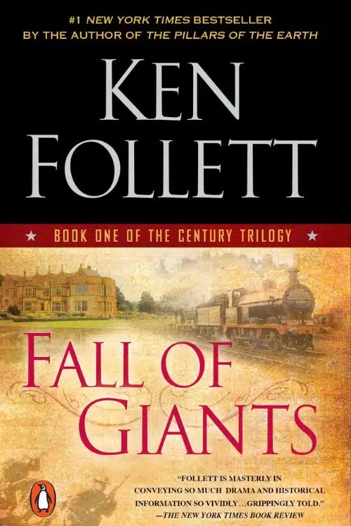Fall of Giants by Ken Follett Â