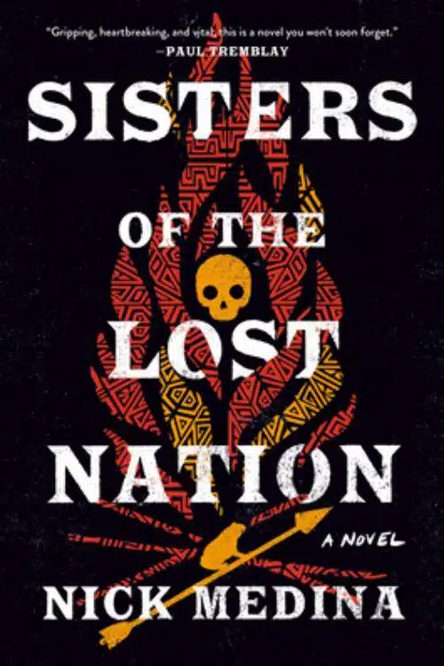 Nick Medina - Sisters of the Lost Nation