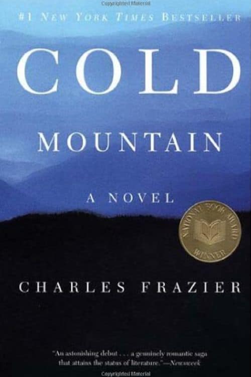 20 Must-Read Books Starting with Letter C - Cold Mountain by Charles Frazier