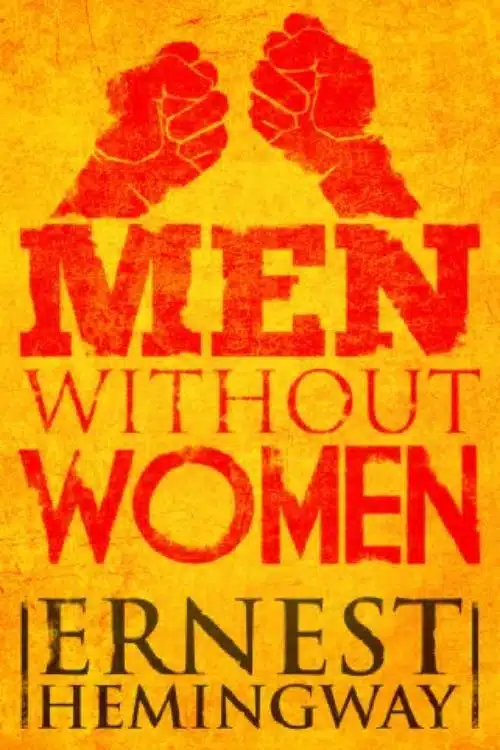 Books that Are Turning Public Domain Books in 2023 - Men Without Women by Ernest Hemingway