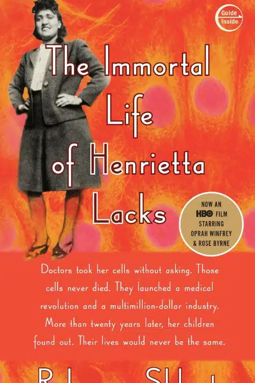 The Immortal Life of Henrietta Lacks by Rebecca Skloot