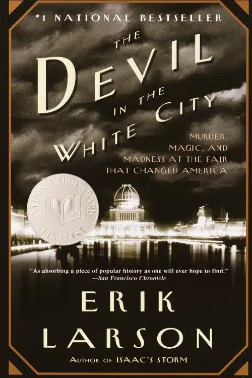10 Must-Read Books Starting with Letter D - Devil in the White City by Erik Larson