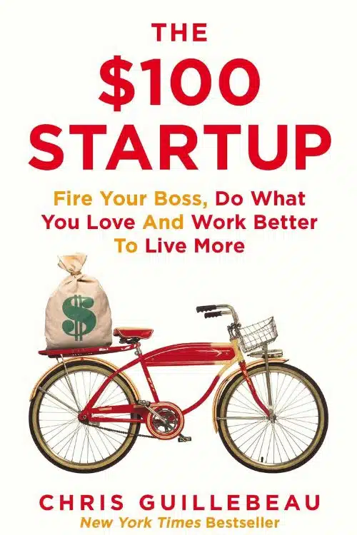 ChatGPT Recommended 10 Books for Entrepreneurs - "The $100 Startup" by Chris Guillebeau Â