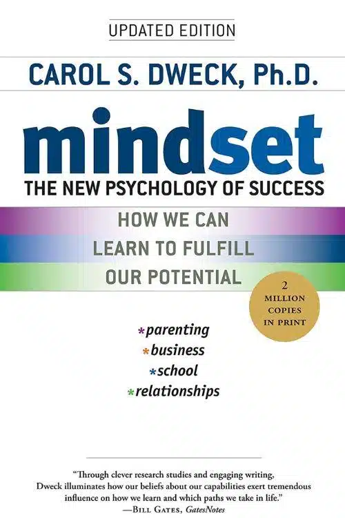 10 Must-Read Books for Teachers to Enhance Their Classroom Experience - "Mindset: The New Psychology of Success" by Carol S. Dweck