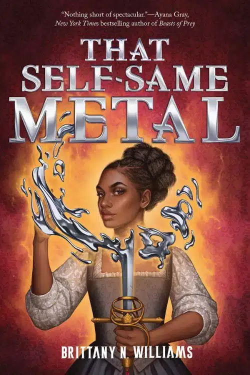 Brittany N. Williams - That Self-Same Metal