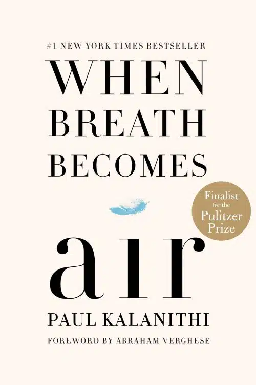 10 Recommended Books for Medical Students - When Breath Becomes Air by Paul Kalanithi