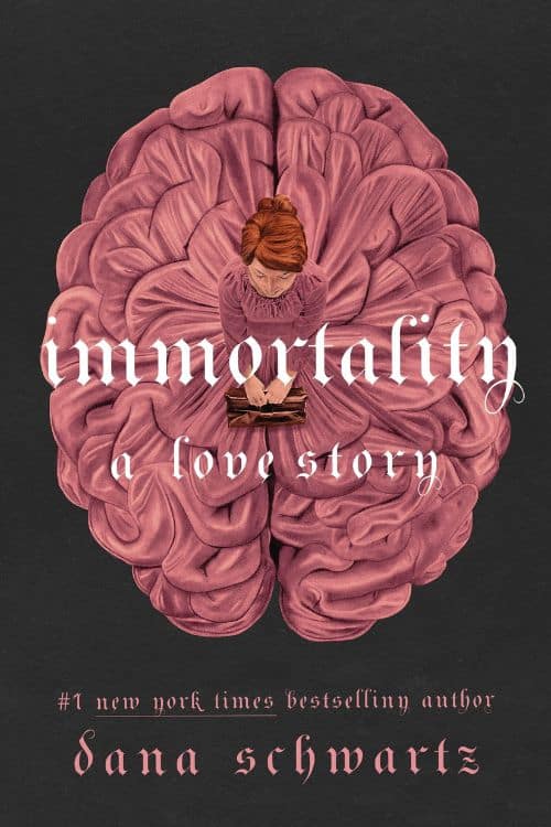 Immortalité : Une histoire d'amour de Dana Schwartz | Podcast Booklicieux | Épisode 41