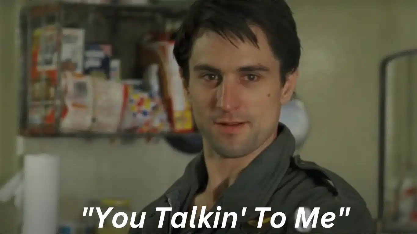 The Most Memorable Movie Quotes of All Time - "You talking to me?" - Taxi Driver (1976)