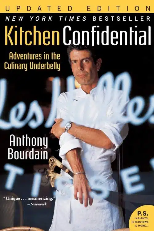Kitchen Confidential by Anthony Bourdain