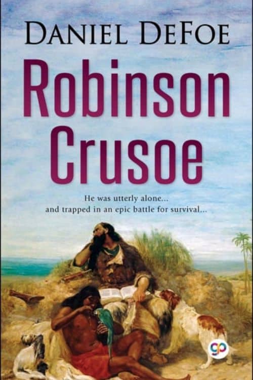10 Must-Read Books Starting with Letter R - "Robinson Crusoe" by Daniel Defoe