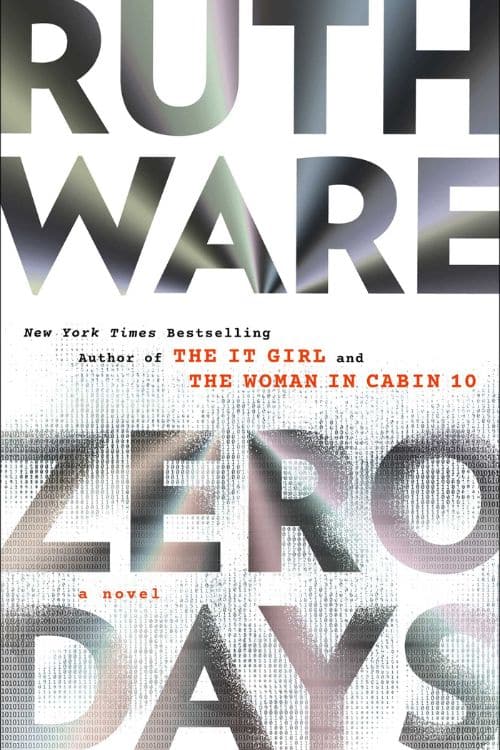 10 Most Anticipated Books of June 2023 - Zero Days by Ruth Ware