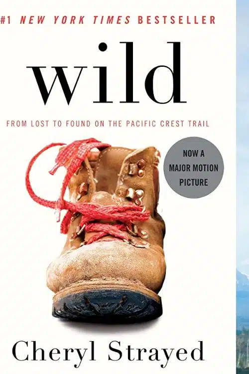 "Wild" by Cheryl Strayed