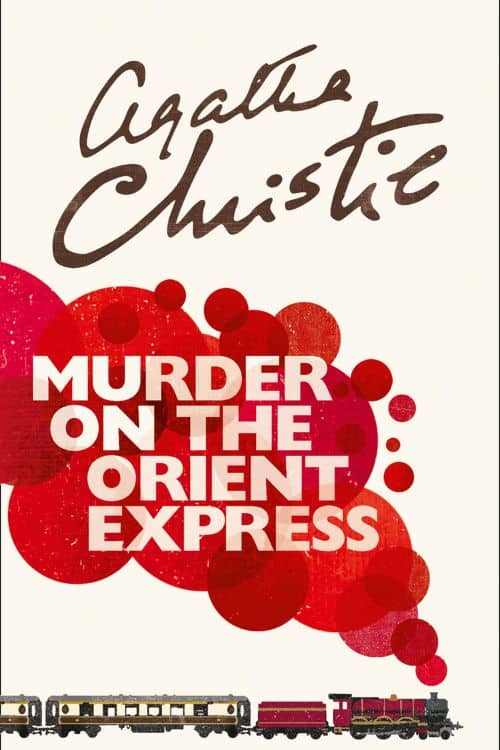 10 Must-Read Books Starting with Letter M - "Murder on the Orient Express" by Agatha Christie
