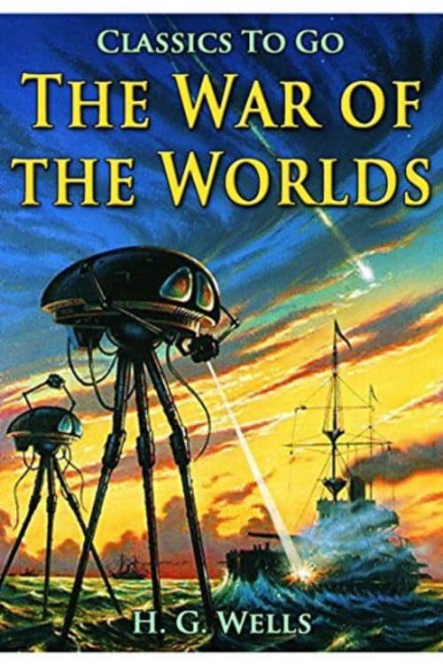 10 Best Books Based on Alien Invasion - "The War of the Worlds" by H.G. Wells