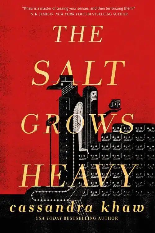 Best Horror Novels of May 2023 - The Salt Grows Heavy by Cassandra Khaw