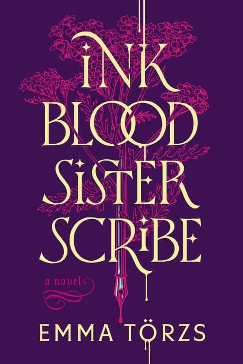 Ink Blood Sister Scribe: una novela de Emma Törzs