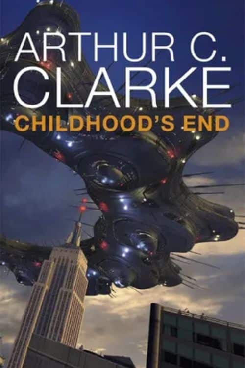 "Childhood's End" by Arthur C. Clarke