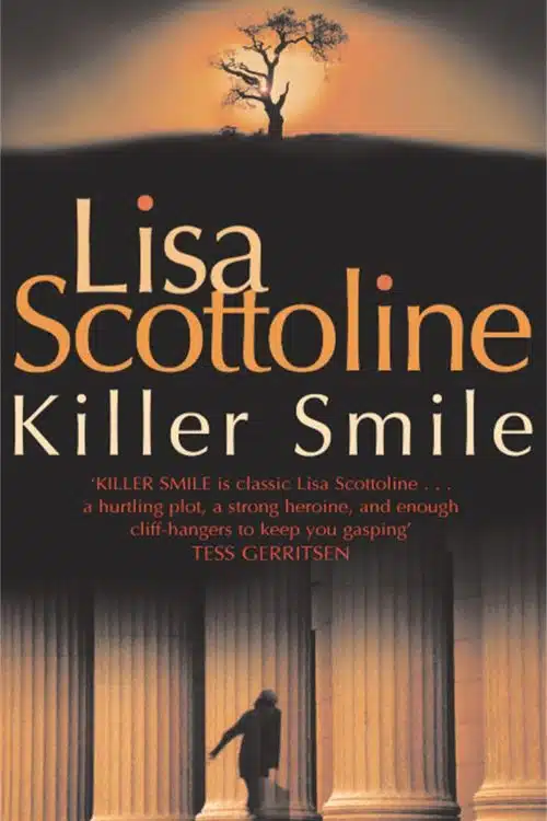Killer Smile by Lisa Scottoline