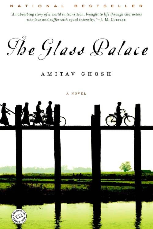 The Glass Palace by Amitav Ghosh