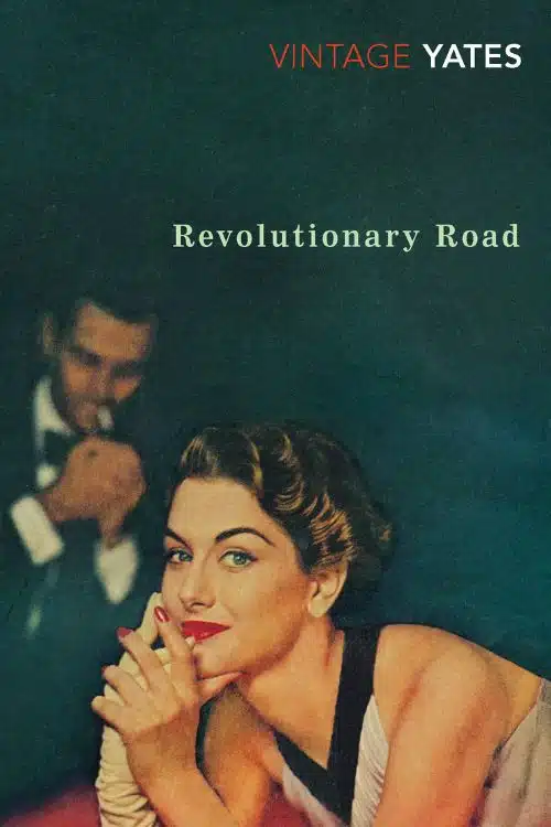 "Revolutionary Road" by Richard Yates
