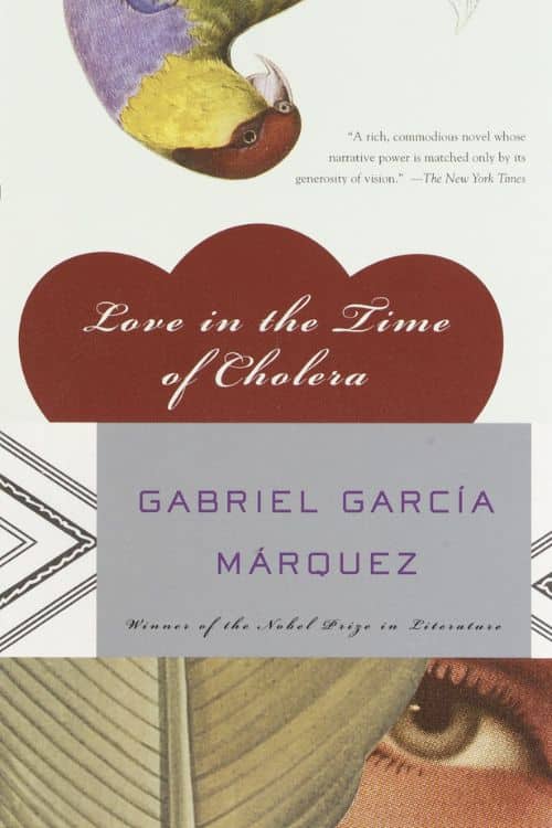"Love in the Time of Cholera" by Gabriel García Márquez