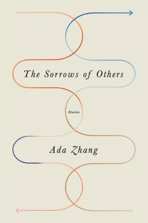 Most Anticipated Debut Books of May 2023 - Sorrows of Others by Ada Zhang