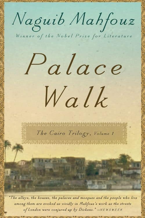 "Palace Walk" by Naguib Mahfouz (1956)