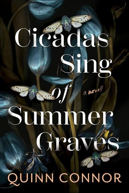 Best Horror Novels of May 2023 - Cicadas Sing of Summer Graves by Quinn Connor