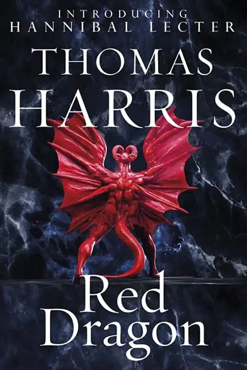 10 Must-Read Books Starting with Letter R - "Red Dragon" by Thomas Harris